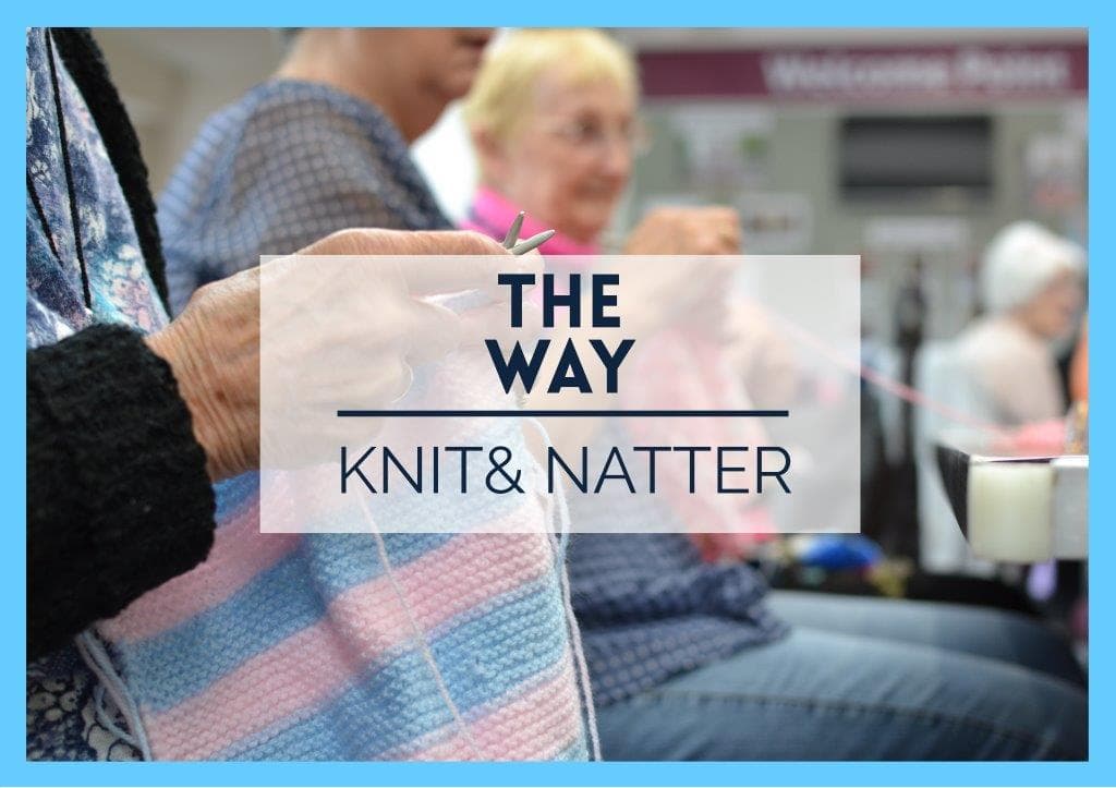 Knit & Natter event at The Way Coffee House